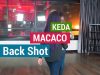 082 – Back Shot Macaco Keda